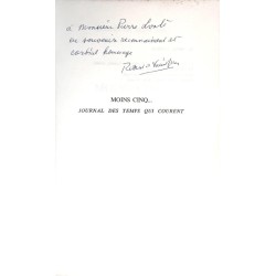 Moins cinq… Journal des temps qui courent, par Robert de Saint Jean, Éditions Grasset.