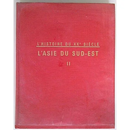 L’Histoire du XXe siècle l’Asie du sud-est tome 2, par Philippe Devillers, Pierre Fistié et Lê Thành Khôï,  Éditions Sirey.