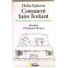 Comment faire l’enfant, par Delia Ephron, Éditions du Seuil.