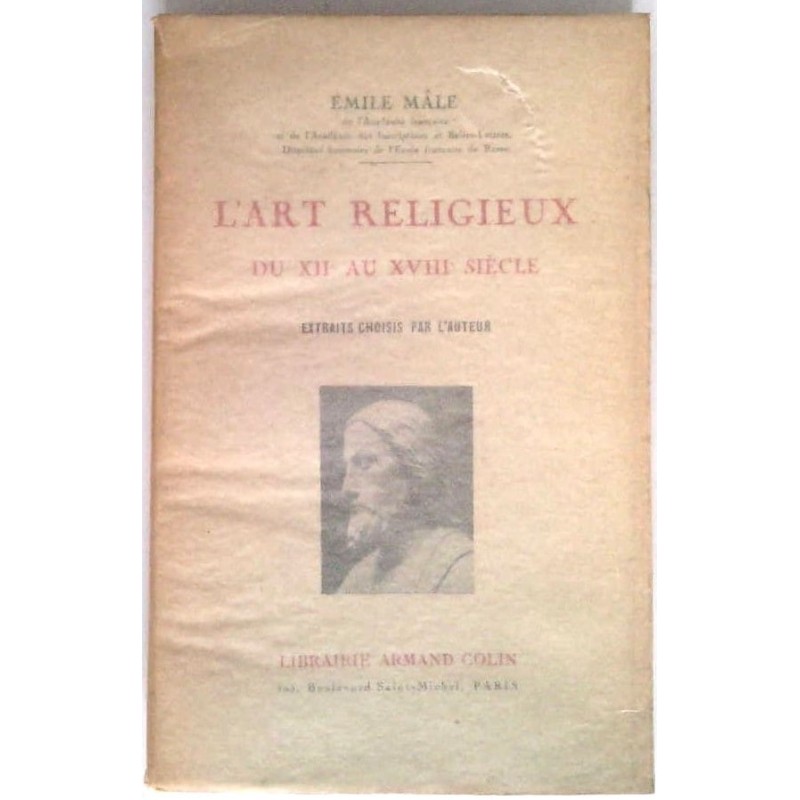 L’Art religieux du XIIe au XVIIIe siècle, par Émile Mâle, Librairie Armand Colin.