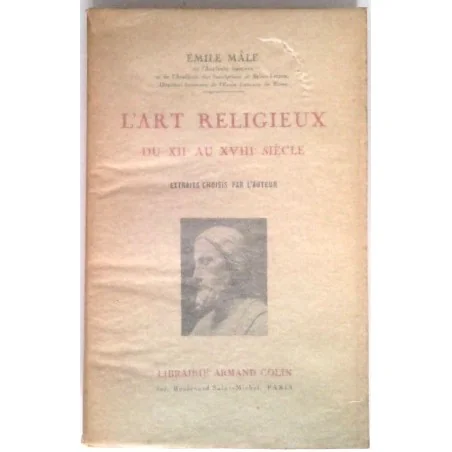 L’Art religieux du XIIe au XVIIIe siècle, par Émile Mâle, Librairie Armand Colin.