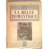 La Mêlée romantique , par Maurice Pierre Boyé, Julliard.