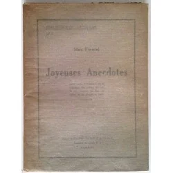 Joyeuses anecdotes, par Max Frantel, Éditions Montaigne.