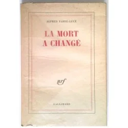 La Mort à changé, par Alfred Fabre-Luce, Gallimard.