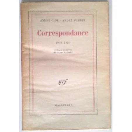 Correspondance 1908-1920, par André Gide André Suarès,  Gallimard