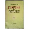 L’Homme en tentation, par François de La Noë, La Colombe.