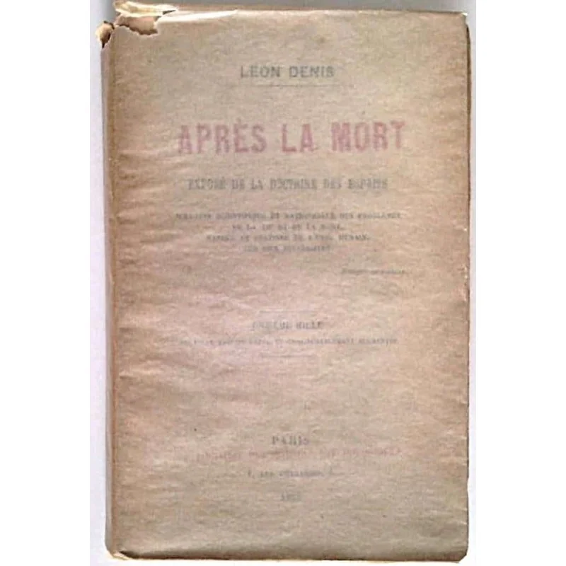 Après la mort, par Léon Denis, Librairie des sciences psychologiques