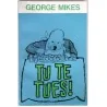 Tu te tues !, par George Mikes, Hachette