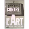 Contre l’Art et les artistes, par Jean Gimpel, Seuil