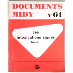 Les Intoxications aiguës, tome I, Les laboratoires Midy-Paris