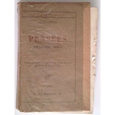 Pensées Filosofia Nova tome 1, par Stendhal, Éditions Le Divan