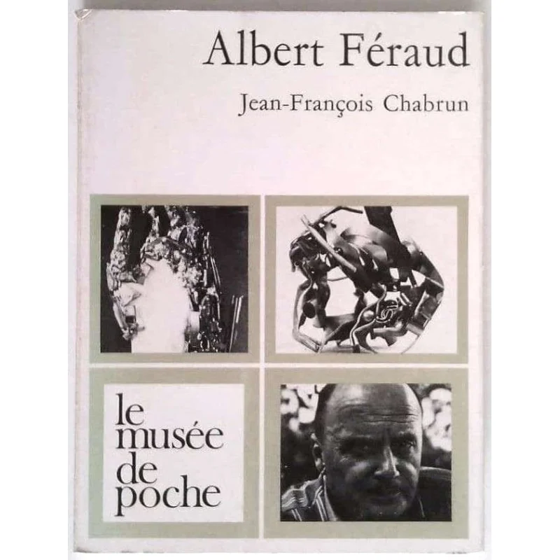 Albert Féraud, par Jean-François Chabrun, Le musée de poche