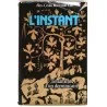L’instant, Testament d’un dominicain, par Alex-Ceslas Rzewuski O.P., Plon