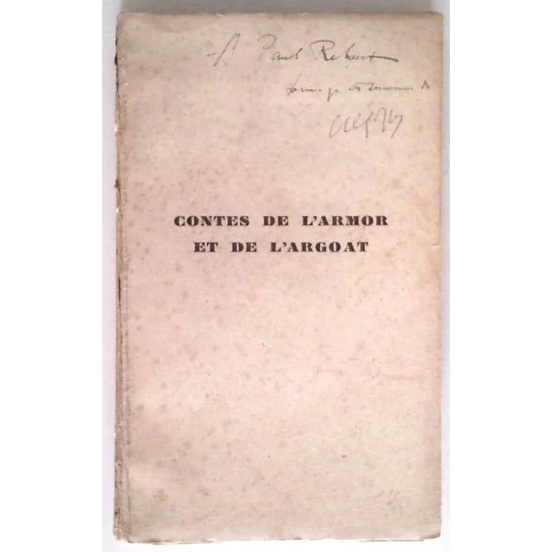 Contes de l’Armor et de l’Argoat, par Charles Le Goffic, Les éditions SPES