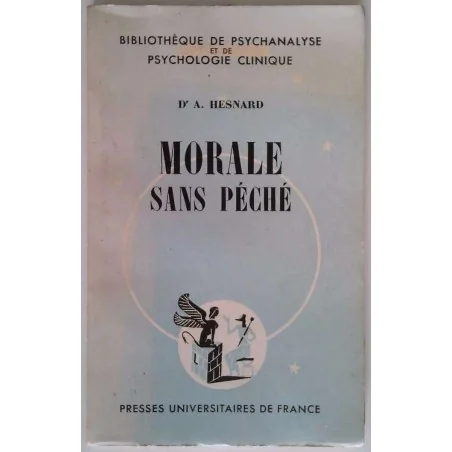 Morale sans péché, par Angélo Hesnard, PUF