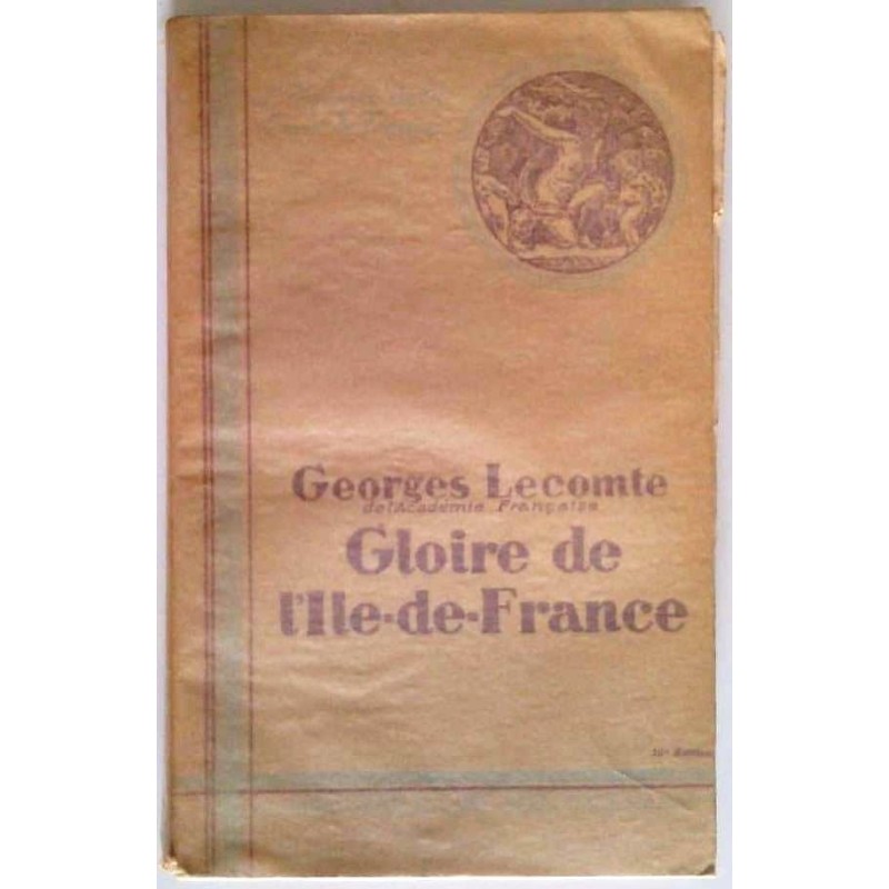 Gloire de l’Île de France, par Georges Lecomte, La renaissance du livre
