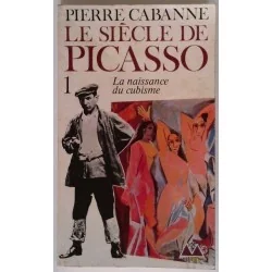 Le Siècle de Picasso tome 1, n° 188, par Pierre Cabanne, Denoël-Gonthier.