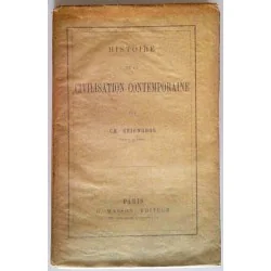 Histoire de la civilisation contemporaine, par  Ch. Seignobos, G. Masson éditeur