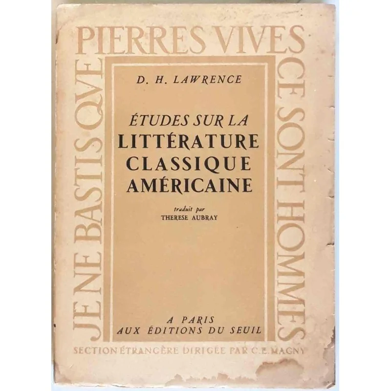 Études sur la littérature classique américaine, par D.H. Lawrence, Éditions du Seuil
