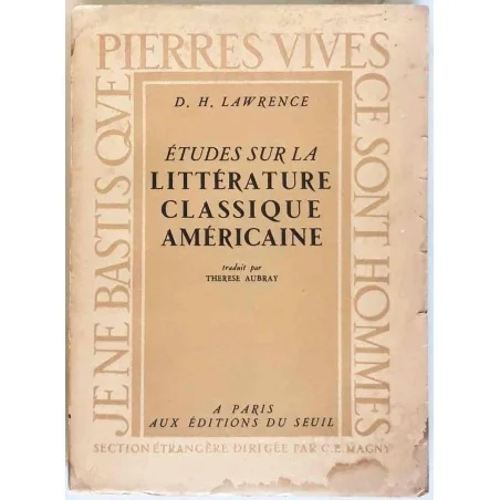 Études sur la littérature classique américaine, par D.H. Lawrence, Éditions du Seuil